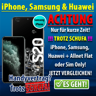 Handys ohne Schufa bestellen 100% Zusage?